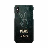 Always Peace Mobile Cover For Apple iPhone Xs Max