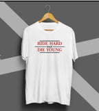 Ride Hard & die Young Biker's Half Sleeve T-shirt