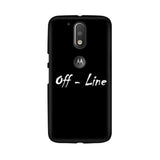 off-Line Wallpaper Mobile Cover For Moto G4