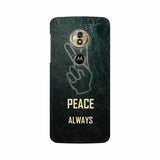 Always Peace Mobile Cover For Moto G6 Play